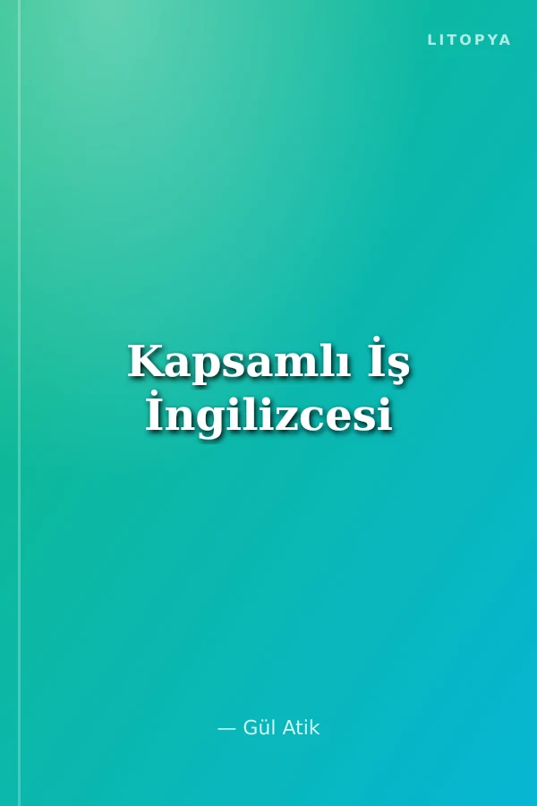 Kapsamlı İş İngilizcesi