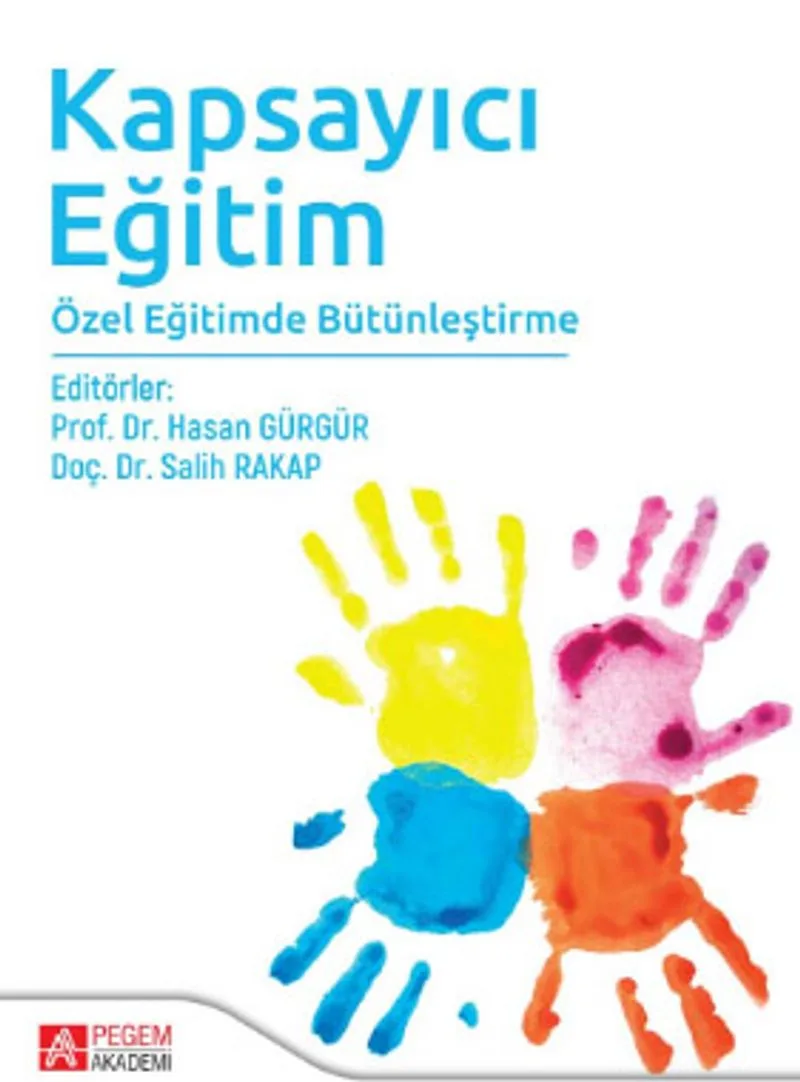 Kapsayıcı EğitimÖzel Eğitimde Bütünleştirme