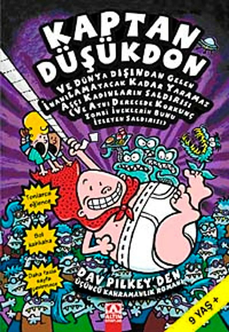 Kaptan Düşükdon / Ve Dünya Dışından Gelen İnanılamayacak Kadar Yaramaz Aşçı Kadınların Saldırısı Ve Aynı Derecede Korkunç Zombi İneklerin Bunu İzleyen Saldırısı