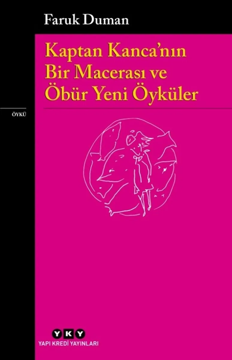 Kaptan Kanca'nın Bir Macerası ve Öbür Yeni Öyküler
