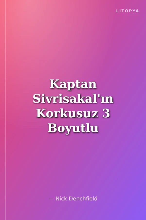 Kaptan Sivrisakal'ın Korkusuz 3 Boyutlu Korsan Gemisi