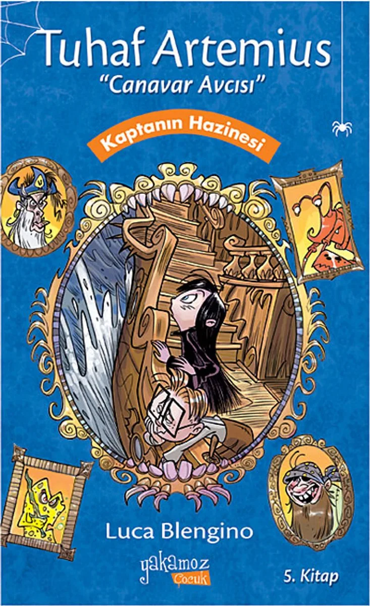 Kaptanın Hazinesi / Tuhaf Artemius Canavar Avcısı 5. Kitap