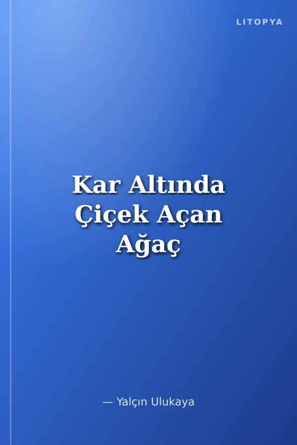 Kar Altında Çiçek Açan Ağaç