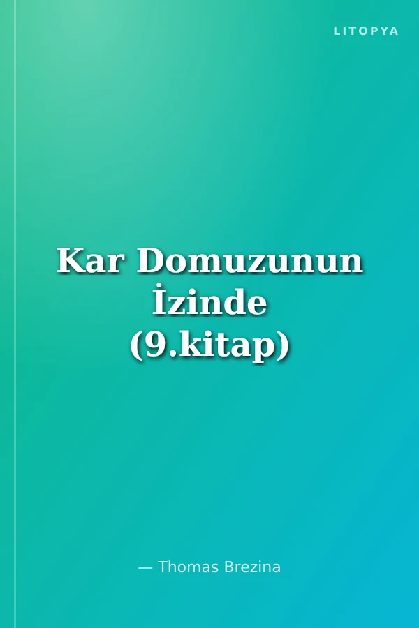 Kar Domuzunun İzinde (9.kitap)