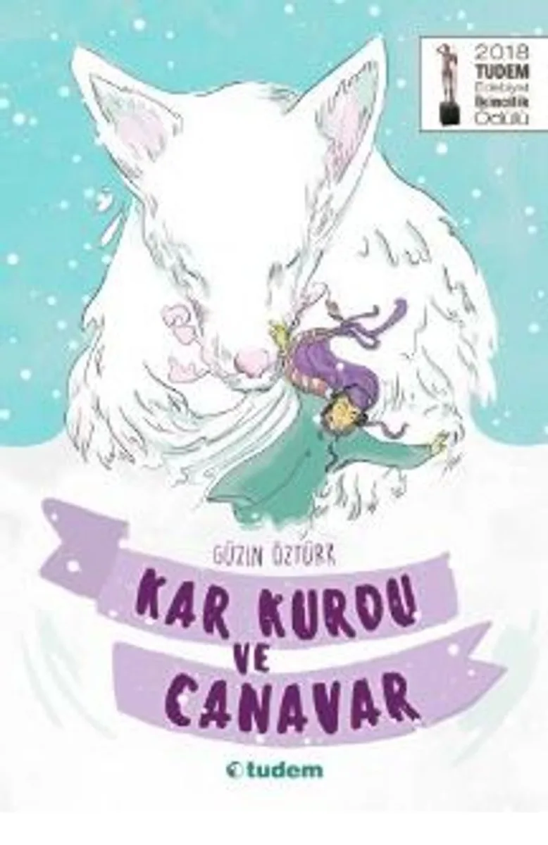 Kar Kurdu ve Canavar