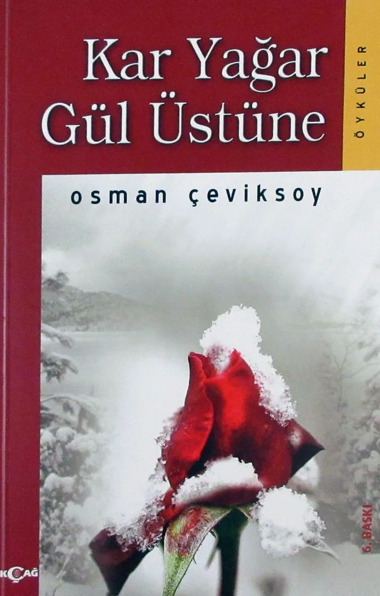 Kar Yağar Gül Üstüne