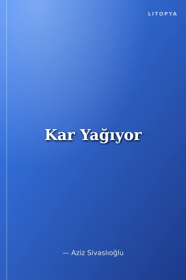 Kar Yağıyor