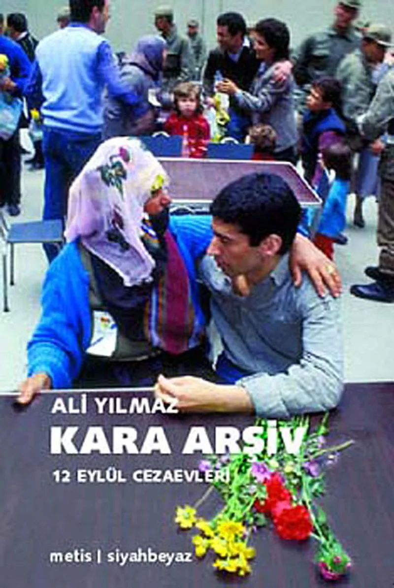 Kara Arşiv 12 Eylül Cezaevleri
