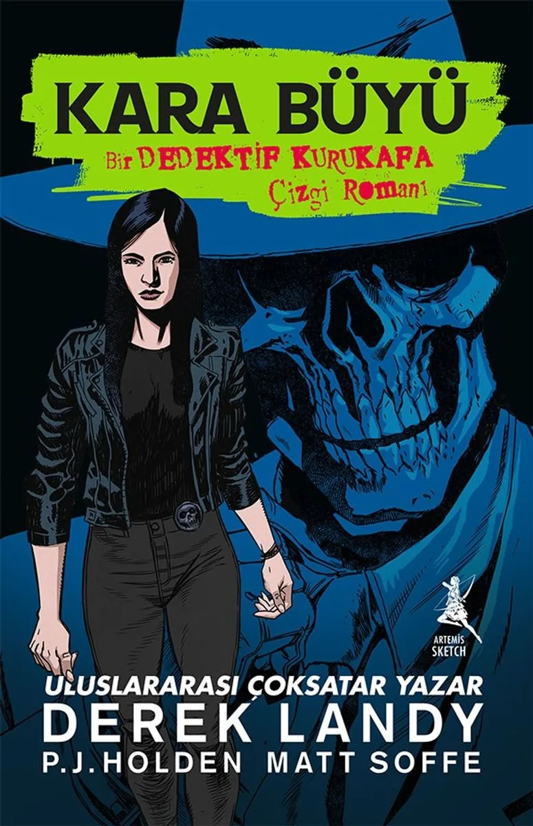 Kara Büyü / Bir Dedektif Kurukafa Çizgi Romanı