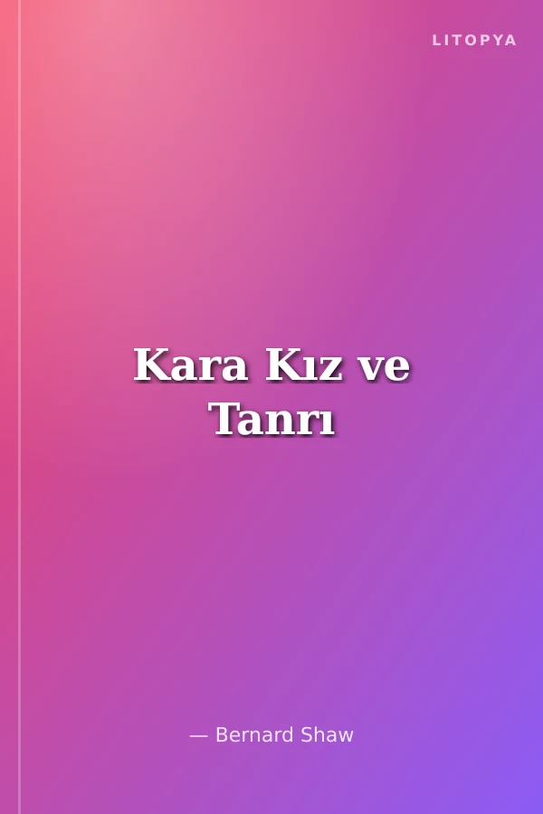 Kara Kız ve Tanrı