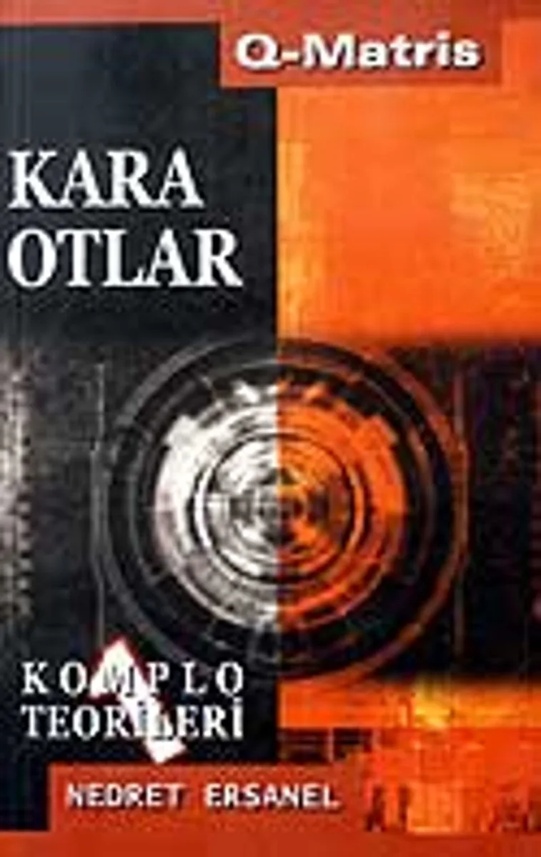 Kara Otlar Komplo Teorileri