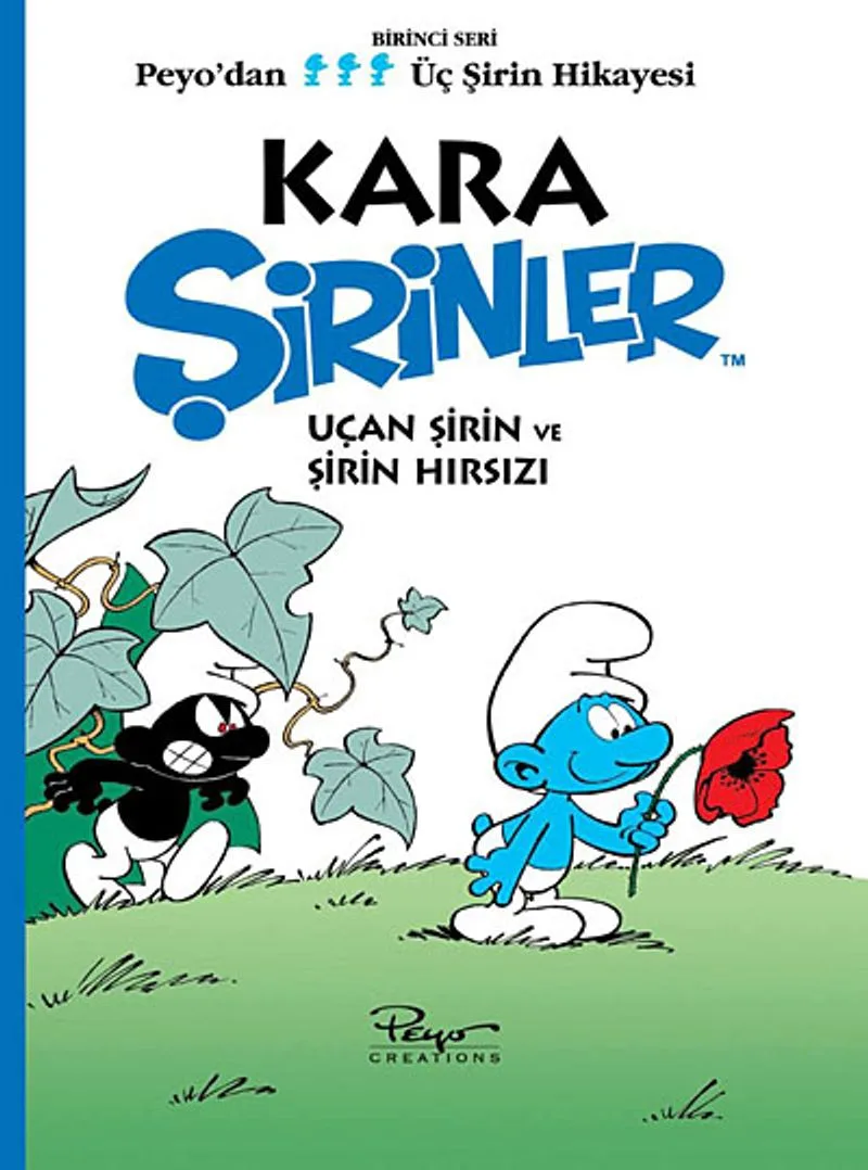 Kara Şirinler Uçan Şirin ve Şirin Hırsızı (Peyo'dan Üç Şirin Hikayesi-1)
