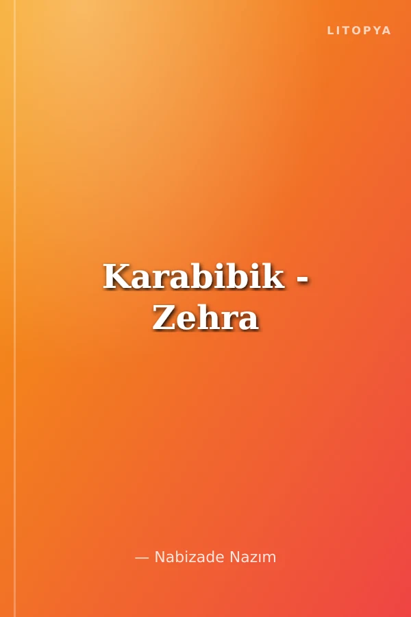 Karabibik - Zehra