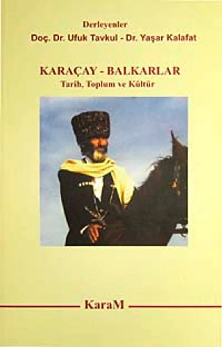 Karaçay-Balkarlar Tarih Toplum ve Kültür