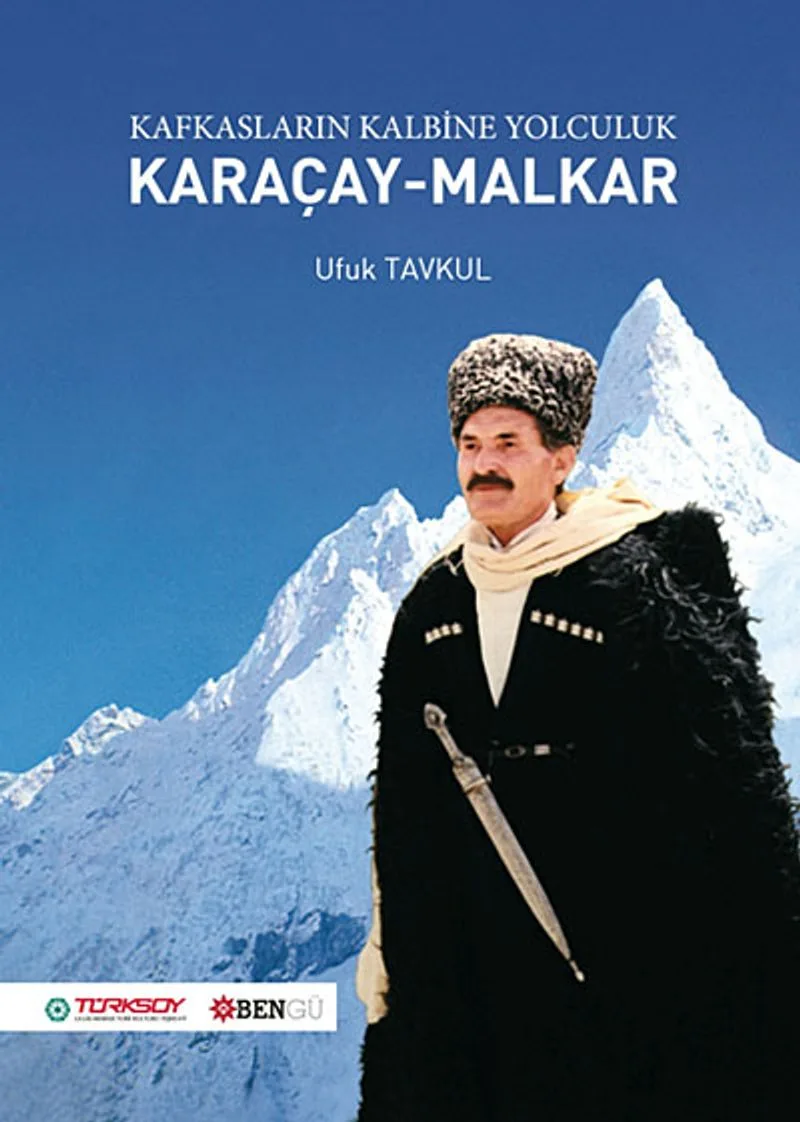 Karaçay-Malkar Kafkasların Kalbine Yolculuk
