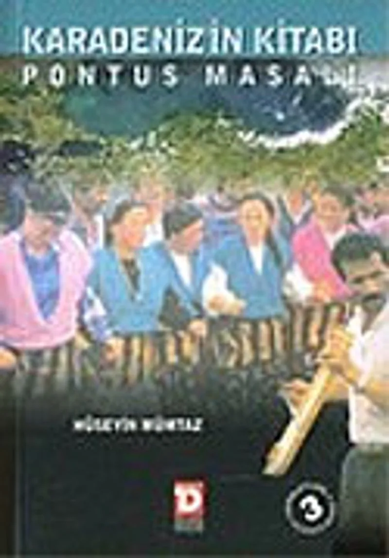 Karadeniz'in Kitabı: Pontus Masalı