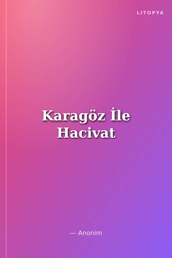 Karagöz İle Hacivat