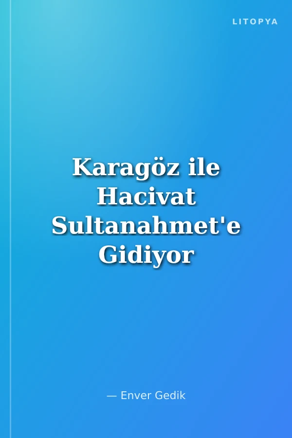 Karagöz ile Hacivat Sultanahmet'e Gidiyor - A1 Yabancılar İçin