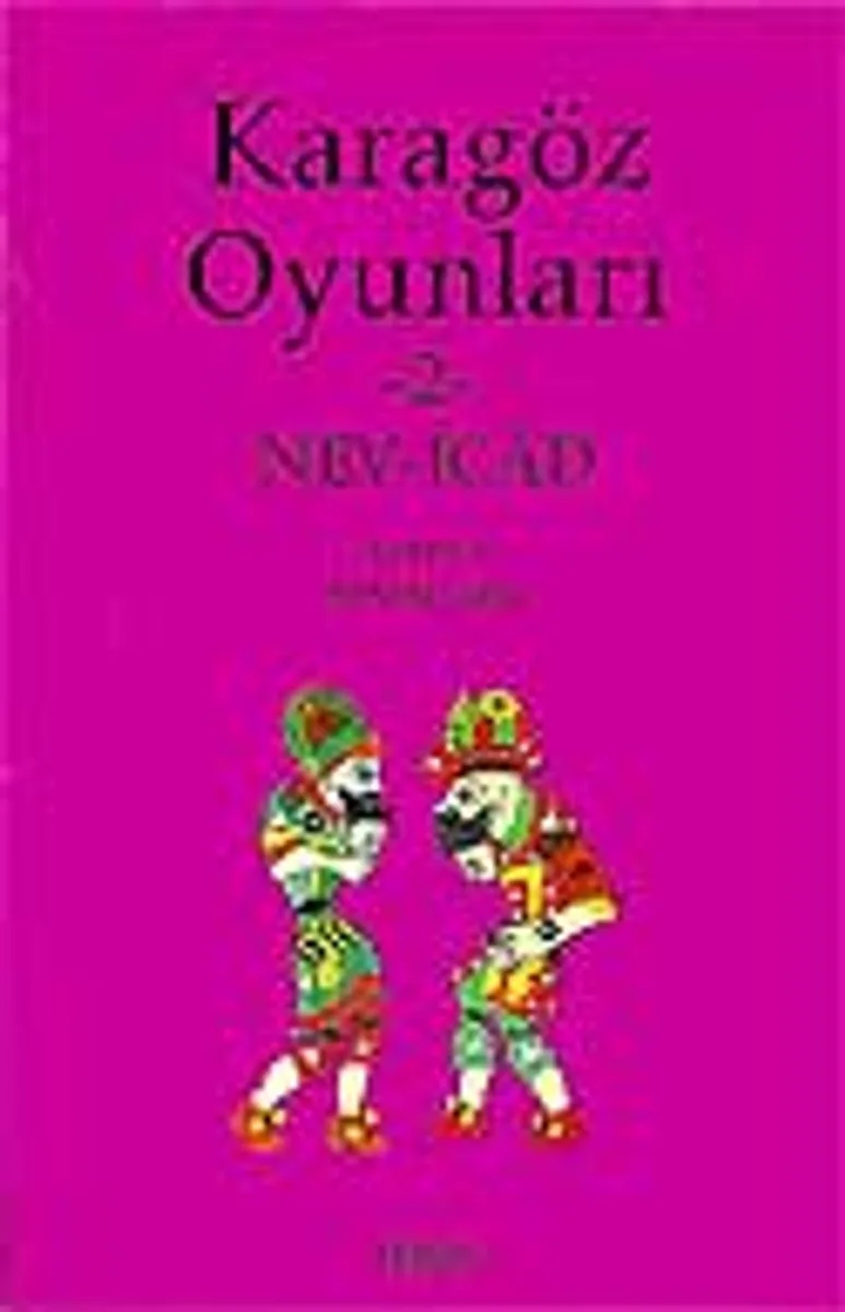 Karagöz Oyunları-2 Nev İcad