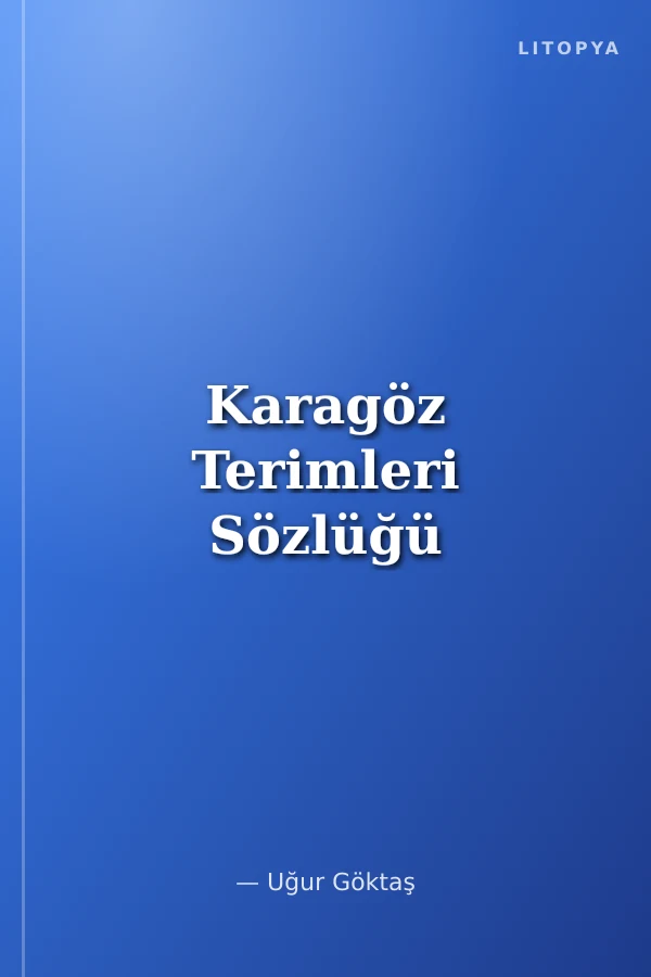 Karagöz Terimleri Sözlüğü