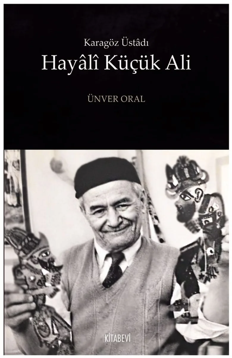 Karagöz Üstadı Hayal&icirc; Küçük Ali