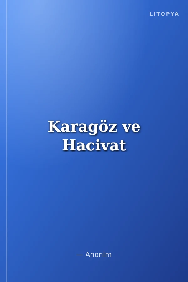 Karagöz ve Hacivat