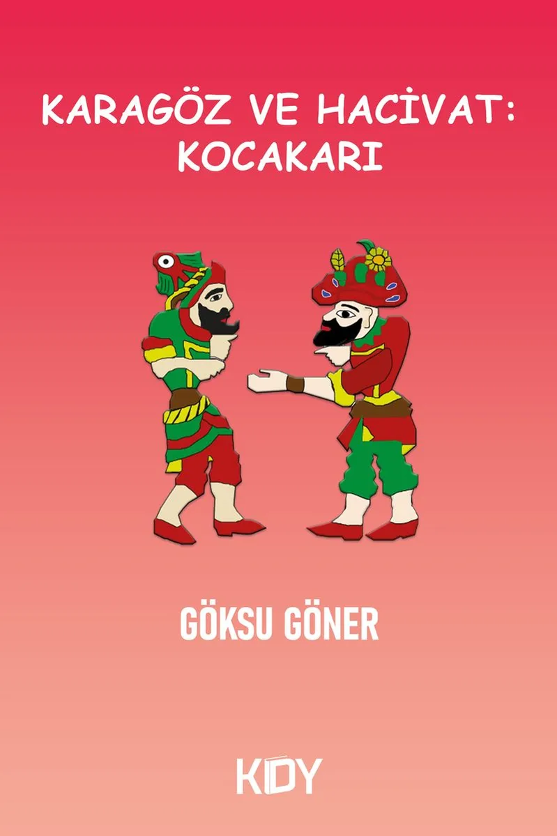 Karagöz ve Hacivat: Kocakarı