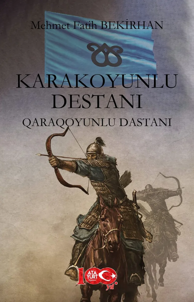 Karakoyunlu Destanı Qaraqoyunlu Destanı