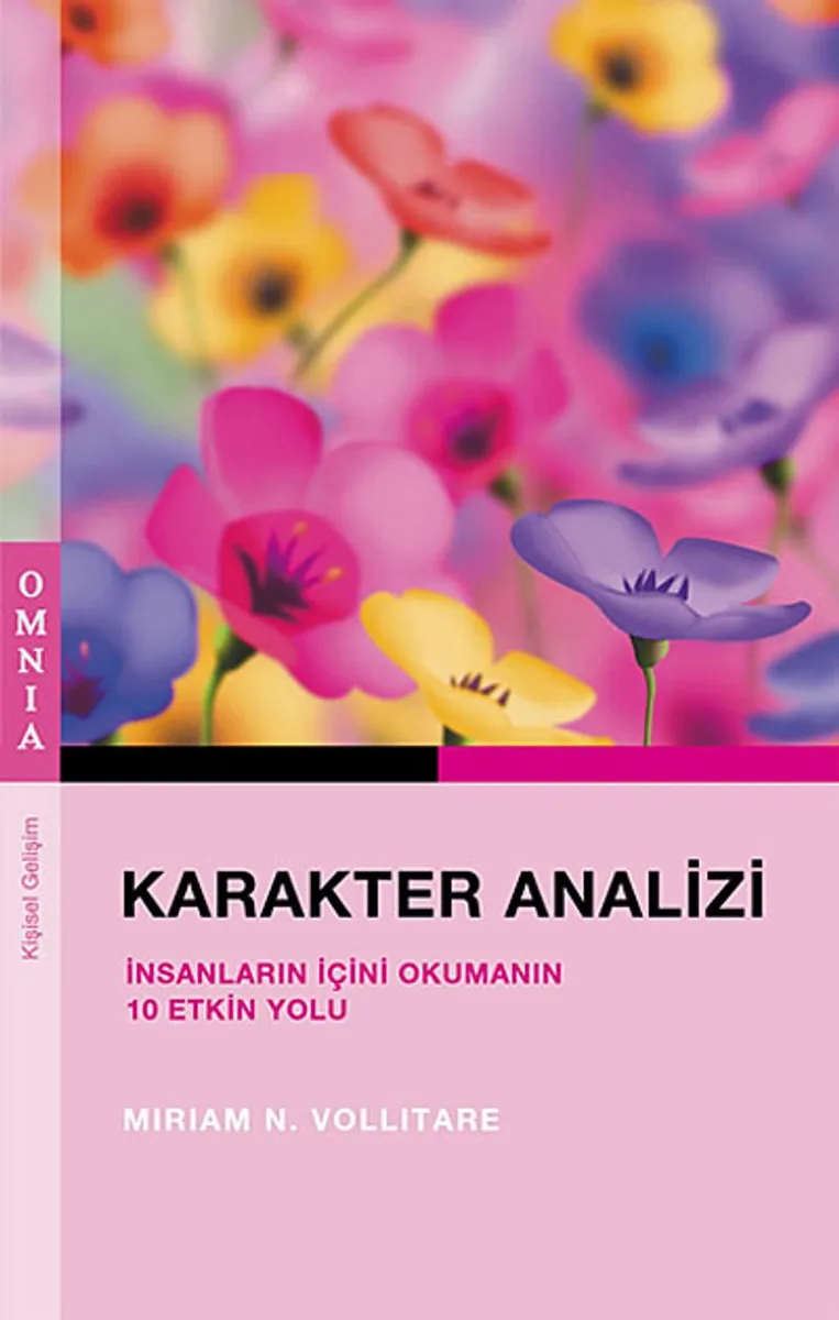 Karakter Analizi İnsanların İçini Okumanın 10 Etkin Yolu