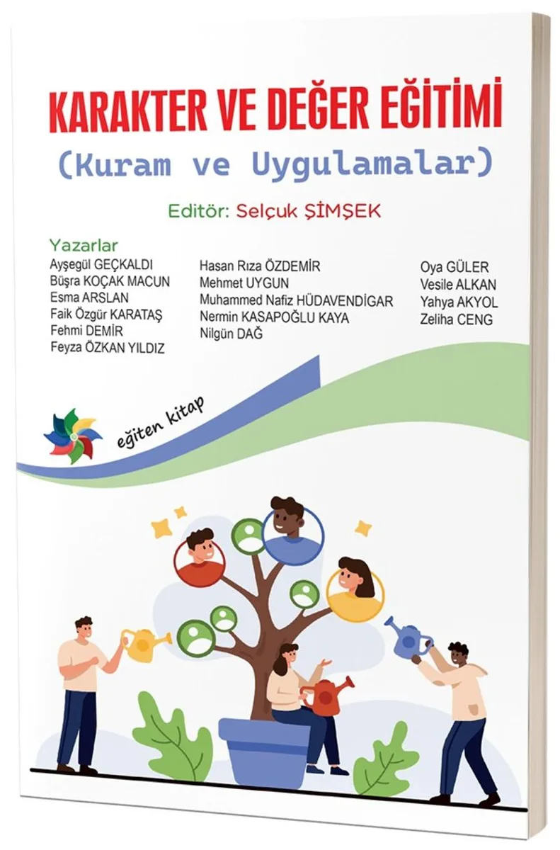 Karakter ve Değer Eğitimi (Kuram Ve Uygulamalar)