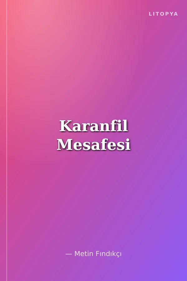 Karanfil Mesafesi