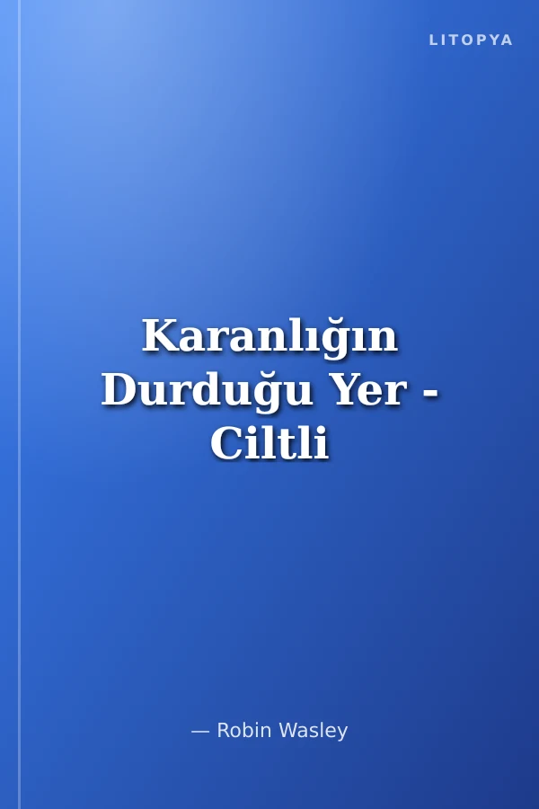 Karanlığın Durduğu Yer - Ciltli