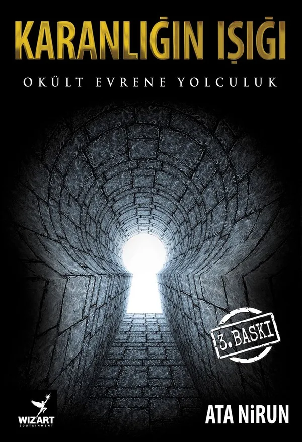 Karanlığın Işığı Okült Evrene Yolculuk