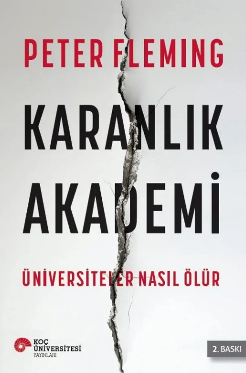 Karanlık Akademi Üniversiteler Nasıl Ölür