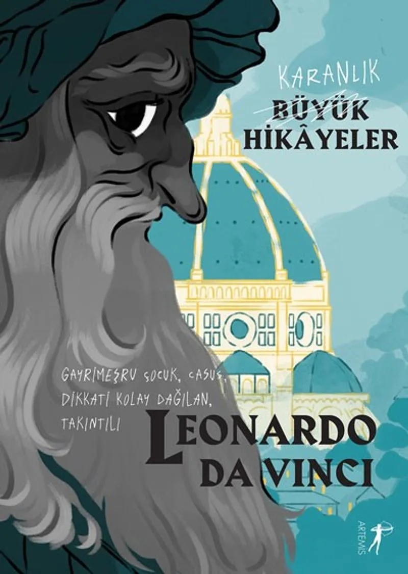 Karanlık Büyük Hikayeler / Leonardo Da Vinci