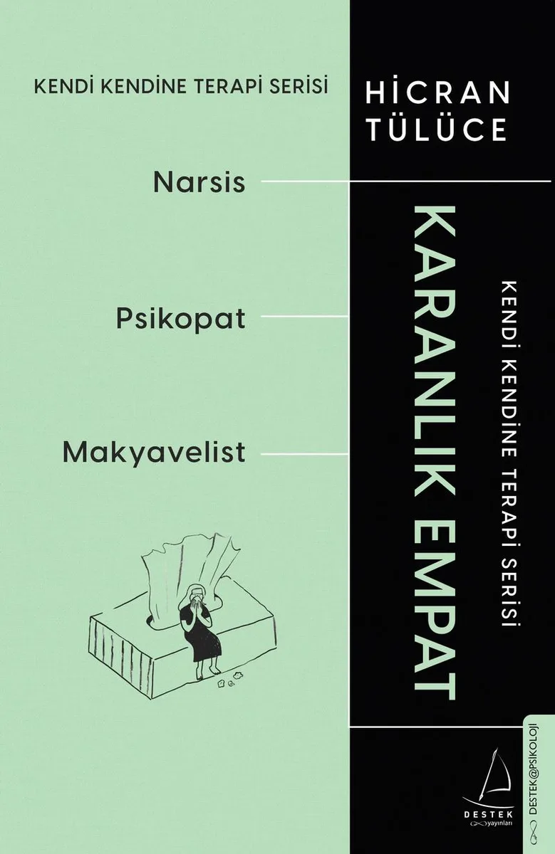 Karanlık Empat Kendi Kendine Terapi Serisi