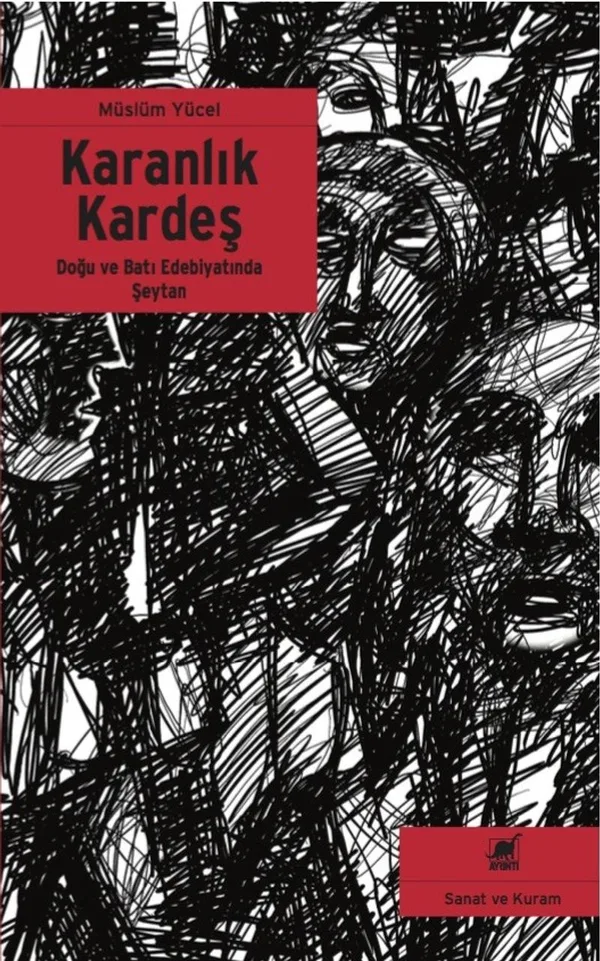Karanlık Kardeş Doğu ve Batı Edebiyatında Şeytan