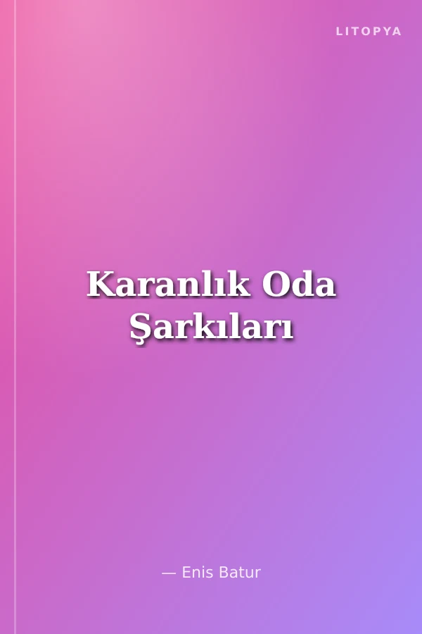 Karanlık Oda Şarkıları