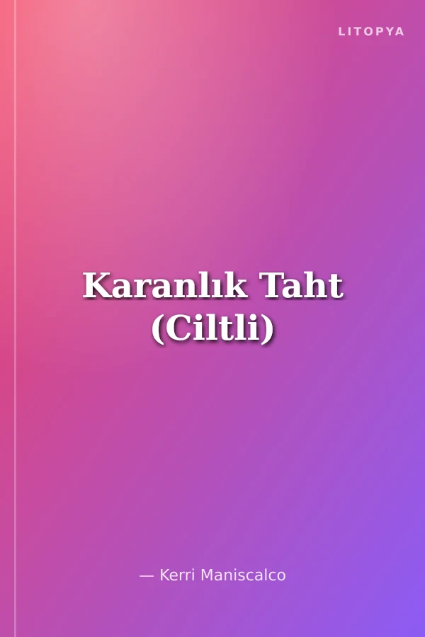 Karanlık Taht (Ciltli)