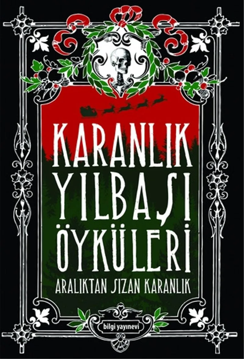 Karanlık Yılbaşı Öyküleri Aralıktan Sızan Karanlık