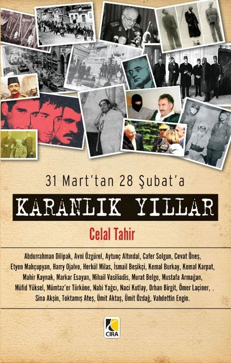 Karanlık Yıllar 31 Mart'tan 28 Şubat'a