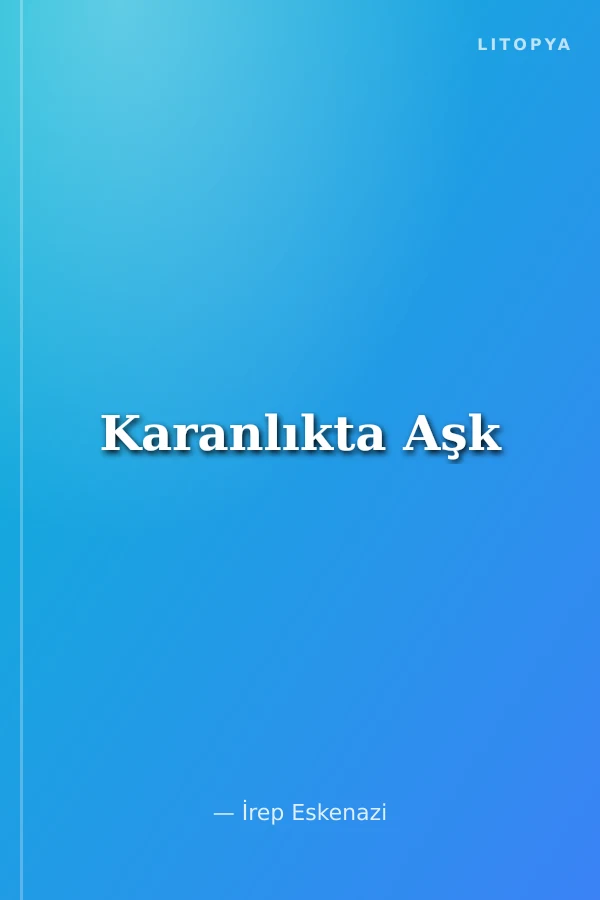 Karanlıkta Aşk