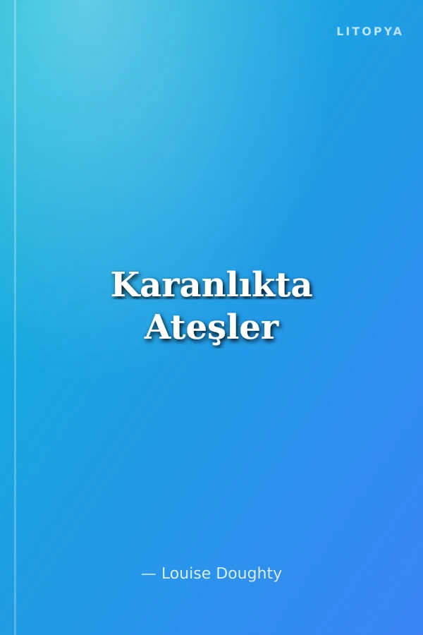 Karanlıkta Ateşler