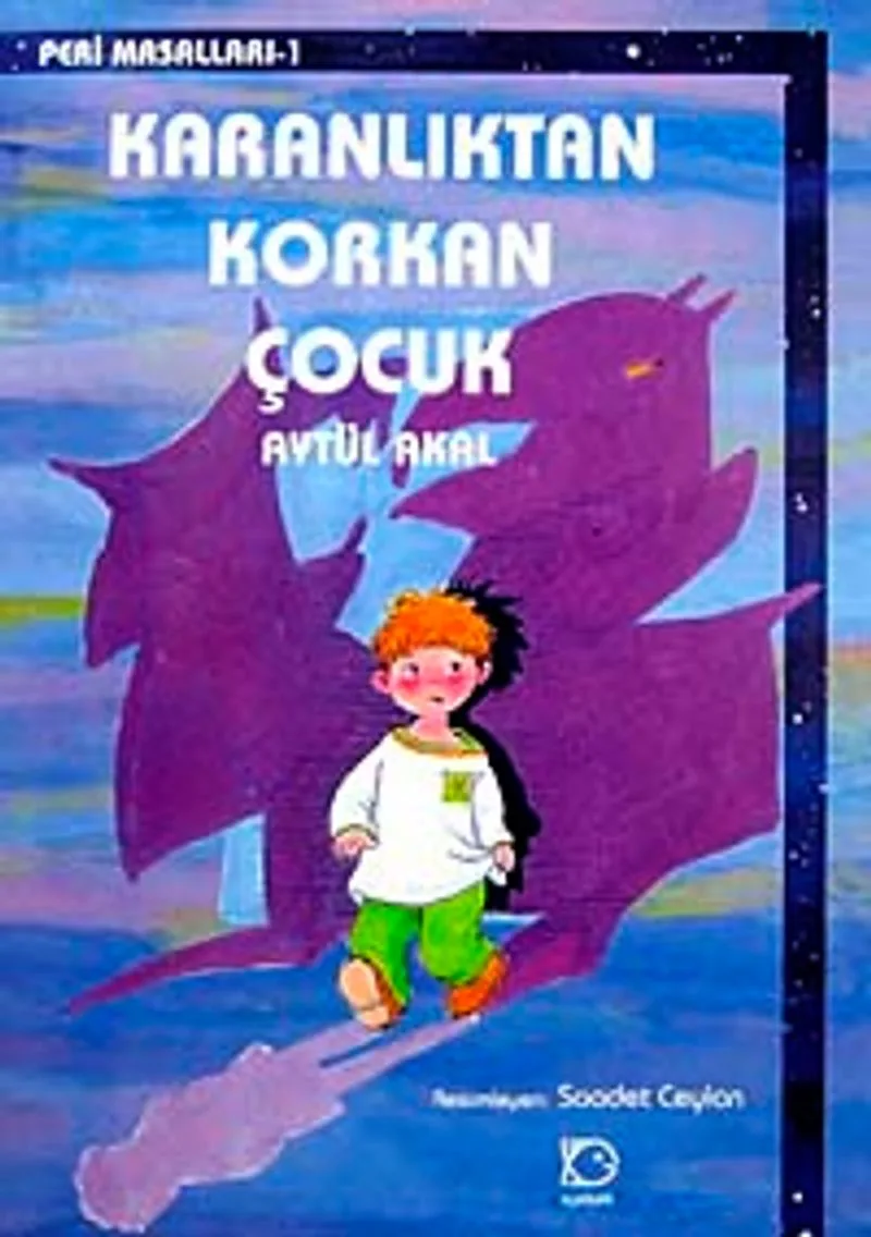 Karanlıktan Korkan Çocuk