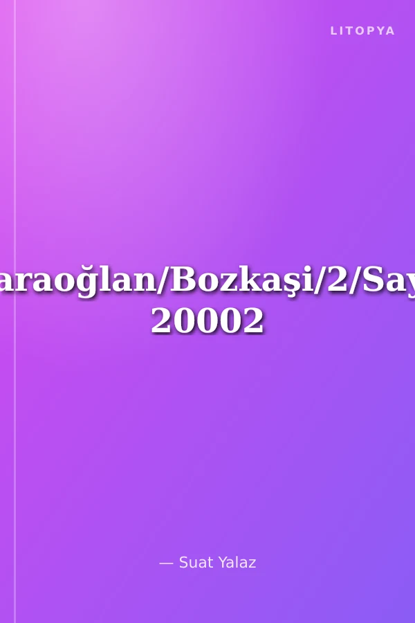 Karaoğlan/Bozkaşi/2/Sayı: 20002
