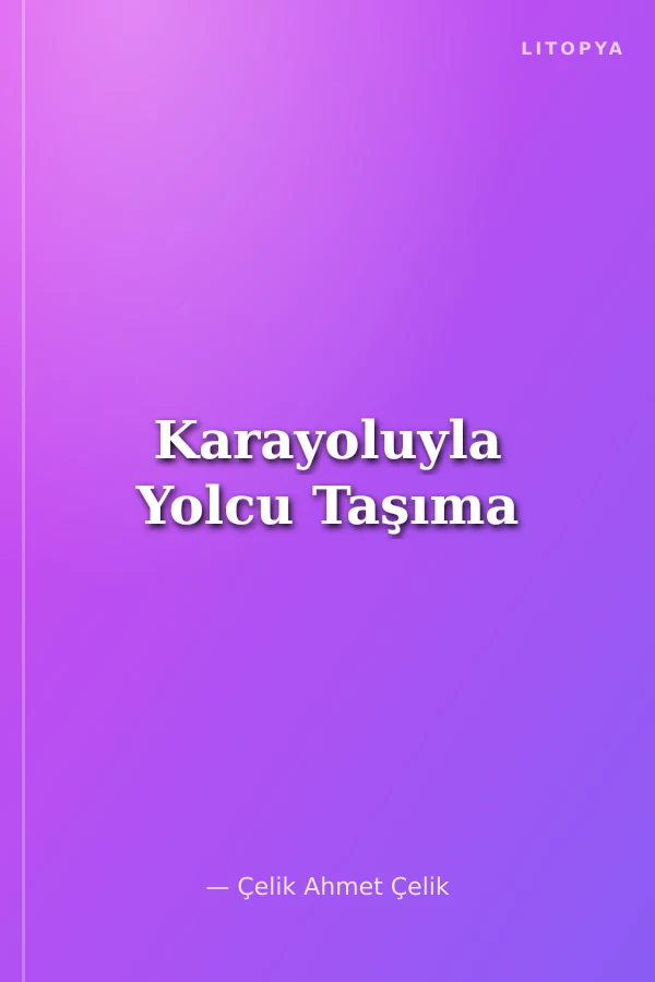 Karayoluyla Yolcu Taşıma