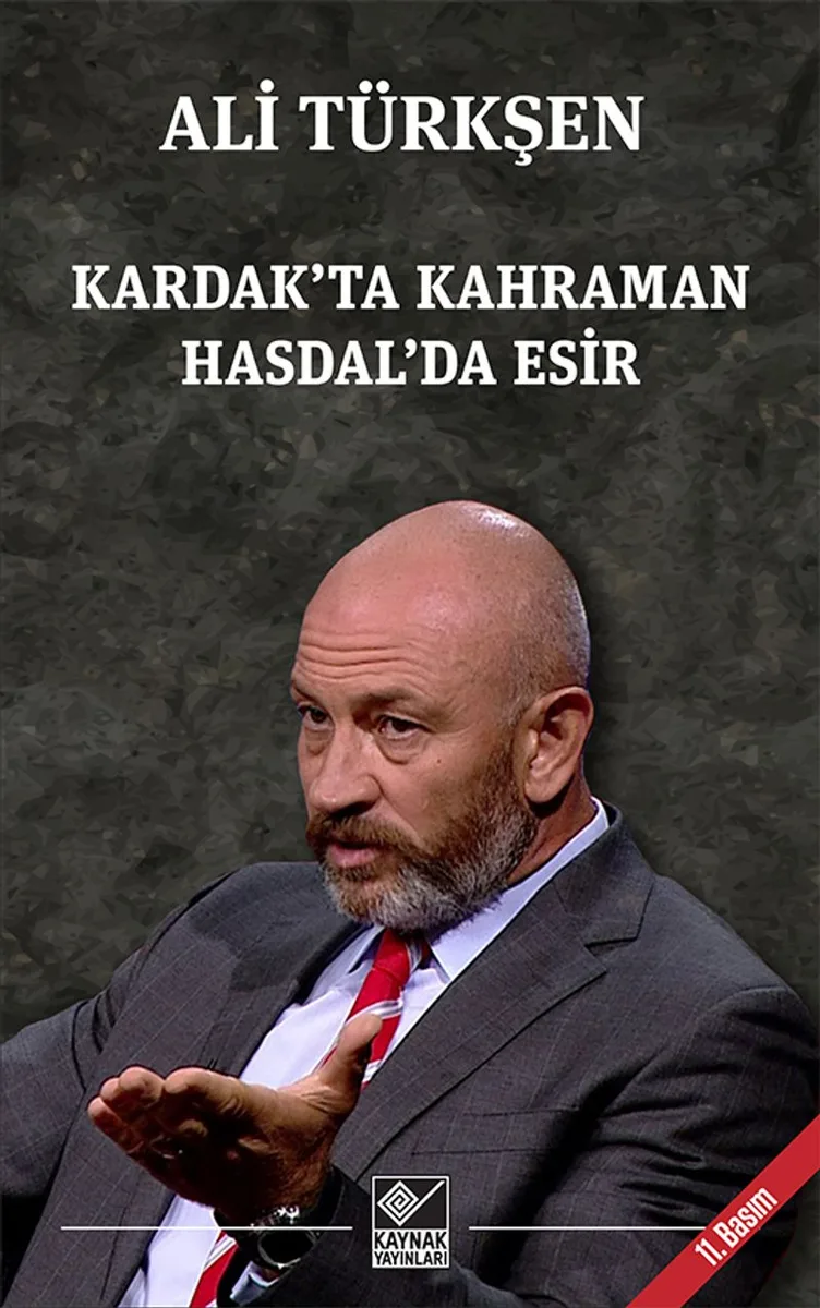Kardak'ta Kahraman Hasdal'da Esir