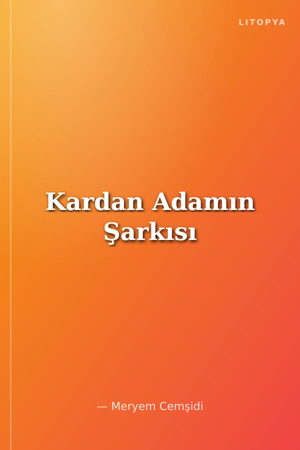 Kardan Adamın Şarkısı