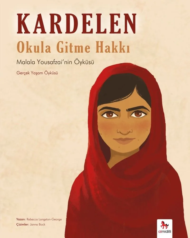 Kardelen Okula Gitme Hakkı Malala Yousafzai'nin Öyküsü