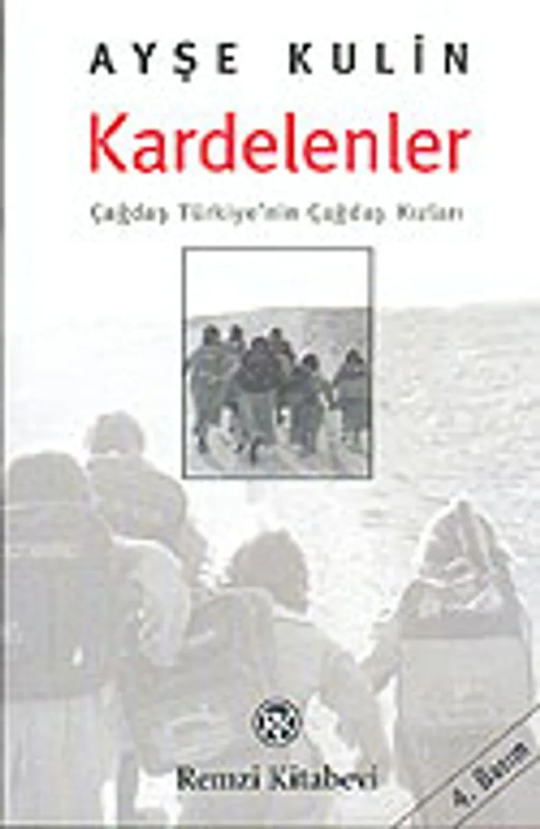 Kardelenler / Çağdaş Türkiye'nin Çağdaş Kızları